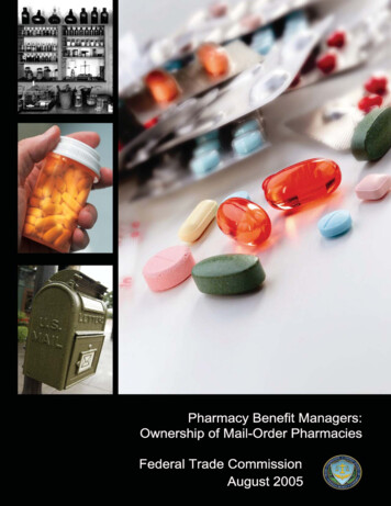 Pharmacy Benefit Managers Ownership Mail Order . - FTC