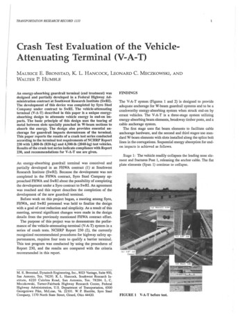 Crash Test Evaluation Of The Vehicle Attenuating Terminal .