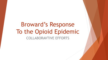 Broward’s Response To The Opioid Epidemic
