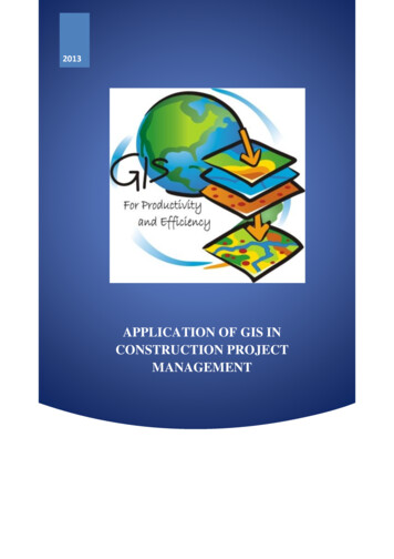APPLICATION OF GIS IN CONSTRUCTION PROJECT 
