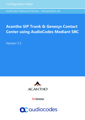Acantho SIP Trunk Genesys Contact Center Using AudioCodes .