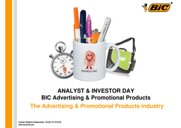 ANALYST & INVESTOR DAY BIC Advertising & Promotional .