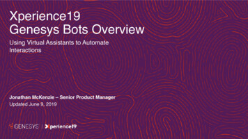 Xperience19 Genesys Bots Overview
