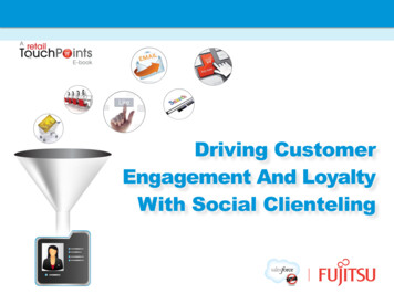 Driving Customer Engagement And Loyalty With Social .