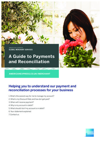 Helping You To Understand Our Payment And Reconciliation .
