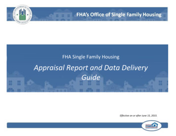 FHA Single Family Housing Appraisal Report And Data .