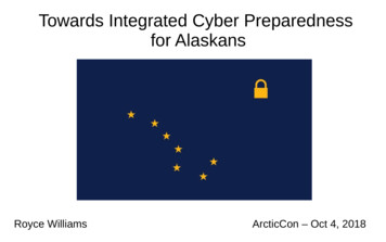 Towards Integrated Cyber Preparedness For Alaskans