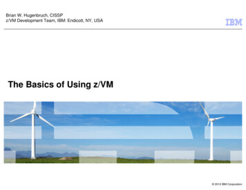 The Basics Of Using Z/VM
