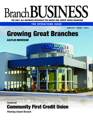 MARCH 2018 VOLUME 1 ISSUE 3 Growing Great Branches