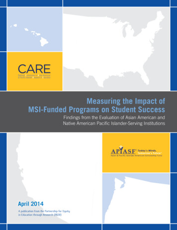 Measuring The Impact Of MSI-Funded Programs On Student 