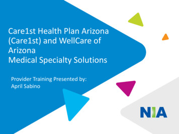 Care1st Health Plan Arizona (Care1st) And WellCare Of .