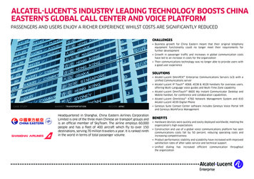 ALCATEL-LUCENT’S INDUSTRY LEADING TECHNOLOGY 