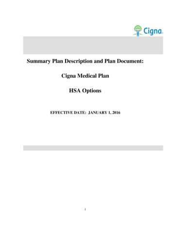 Summary Plan Description And Plan Document: Cigna Medical .