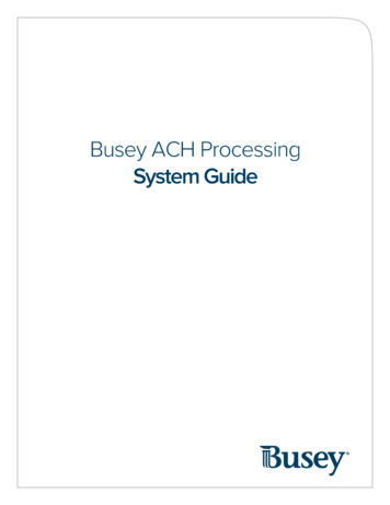 Busey ACH Processing System Guide