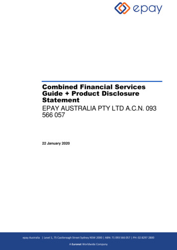 Combined Financial Services Guide Product Disclosure .