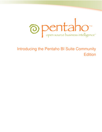 Introducing The Pentaho BI Suite Community Edition