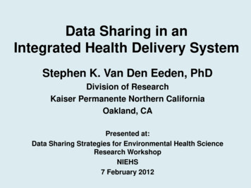 Data Sharing In An Integrated Health Delivery System