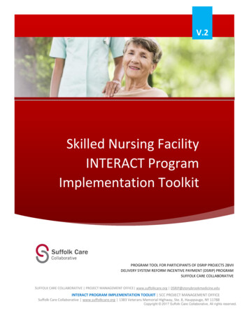 Skilled Nursing Facility INTERACT Program Implementation .