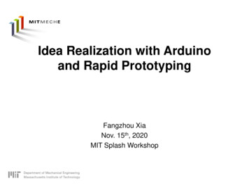 Idea Realization With Arduino And Rapid Prototyping