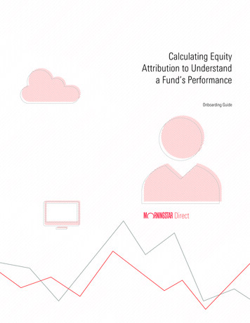 Calculating Equity Attribution To Understand A Fund’s .