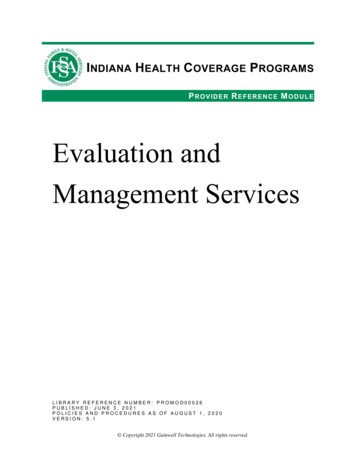 Evaluation And Management Services - IN.gov