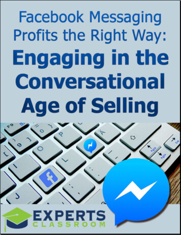 Facebook Messaging Profits The Right Way: Engaging In The
