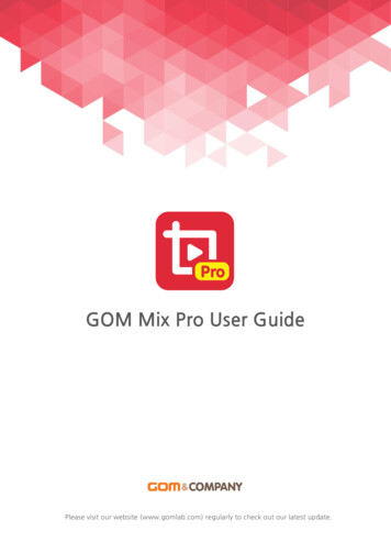 GOM Mix Pro User Guide