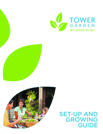 SET-UP AND GROWING GUIDE - Tower Garden