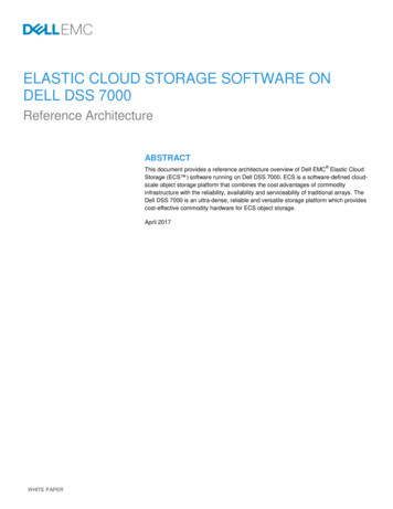 Elastic Cloud Storage Software On Dell DSS 7000