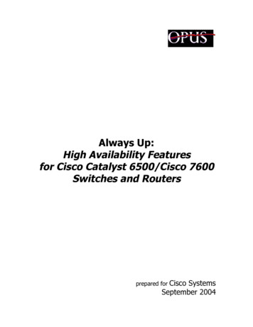 Always Up: High Availability Features For Cisco Catalyst .
