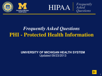 Frequently Asked Questions PHI - Protected Health 