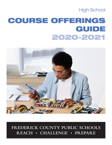 COURSE OFFERINGS GUIDE 2020-2021 - FCPS