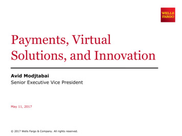 Wells Fargo Payments, Virtual Solutions, And Innovation
