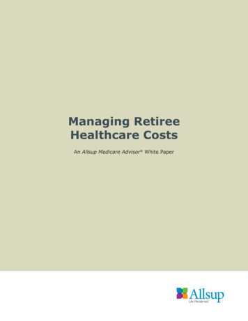 Managing Retiree Healthcare Costs - Allsupinc 