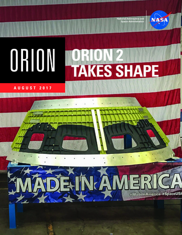 ORION ORION 2 TAKES SHAPE - NASA
