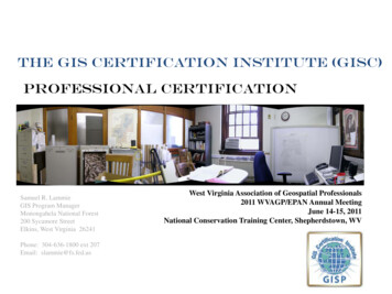 The GIS Certification Institute ( Gisc) Professional .