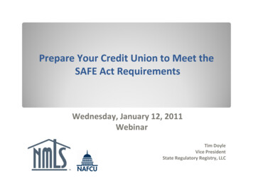 Prepare Your Credit Union To Meet The SAFE Act Requirements