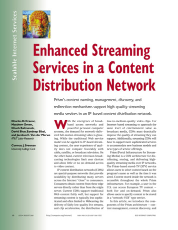 Enhanced Streaming Services In A Content Distribution Network