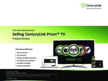 Alternate Market Centers Selling CenturyLink Prism TV