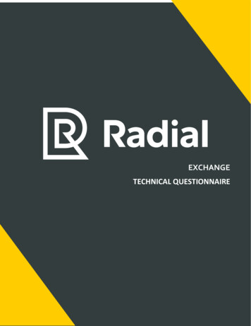 Radial/Exchange Technical Questionnaire