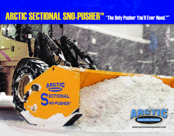 ARCTIC SECTIONAL SNO-PUSHER “The Only Pusher You’ll 