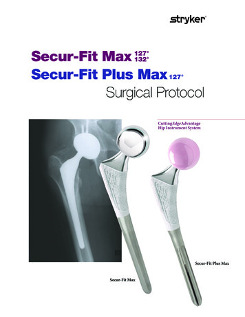Secur-FitMax Secur-FitPlusMax 127 Surgical Protocol