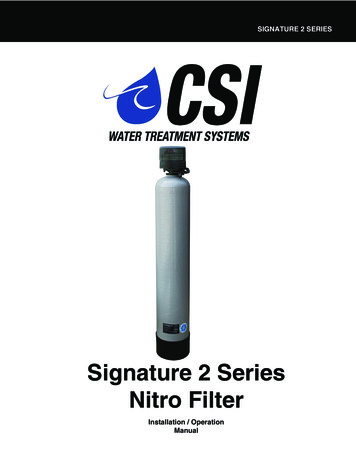 Signature 2 Series Nitro Filter - Clean Water Store