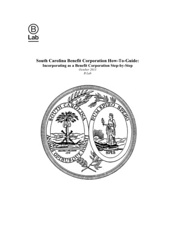 South Carolina Benefit Corp How-To Guide