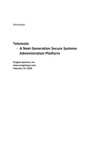 Telemote A Next Generation Secure Systems Administration .