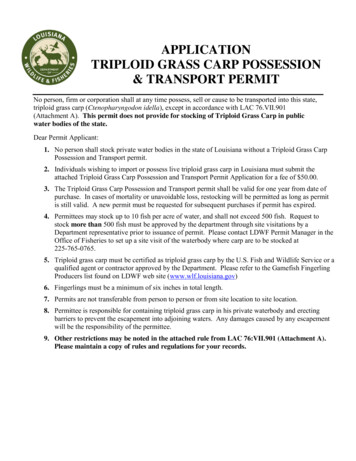 APPLICATION TRIPLOID GRASS CARP POSSESSION . - 