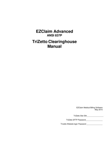 TriZetto Clearinghouse Manual - EZClaim Medical Billing .