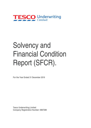 Solvency And Financial Condition . - Tesco Underwriting