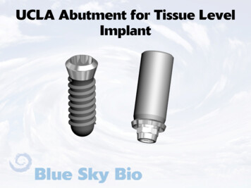 UCLA Abutment For Tissue Level Implant