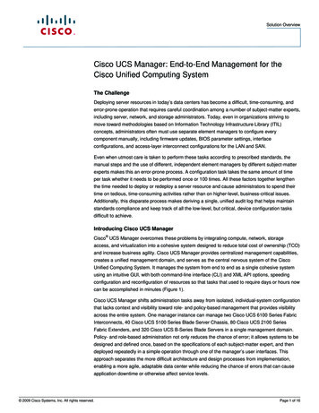 Cisco UCS Manager: End-to-End Management For The Cisco .